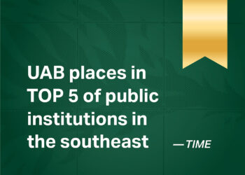 A graphic with a textured dark green background and a gold ribbon hanging in the top right corner. Large white text reads, "UAB places in TOP 5 of public institutions in the southeast," with a smaller attribution to TIME in the bottom right.