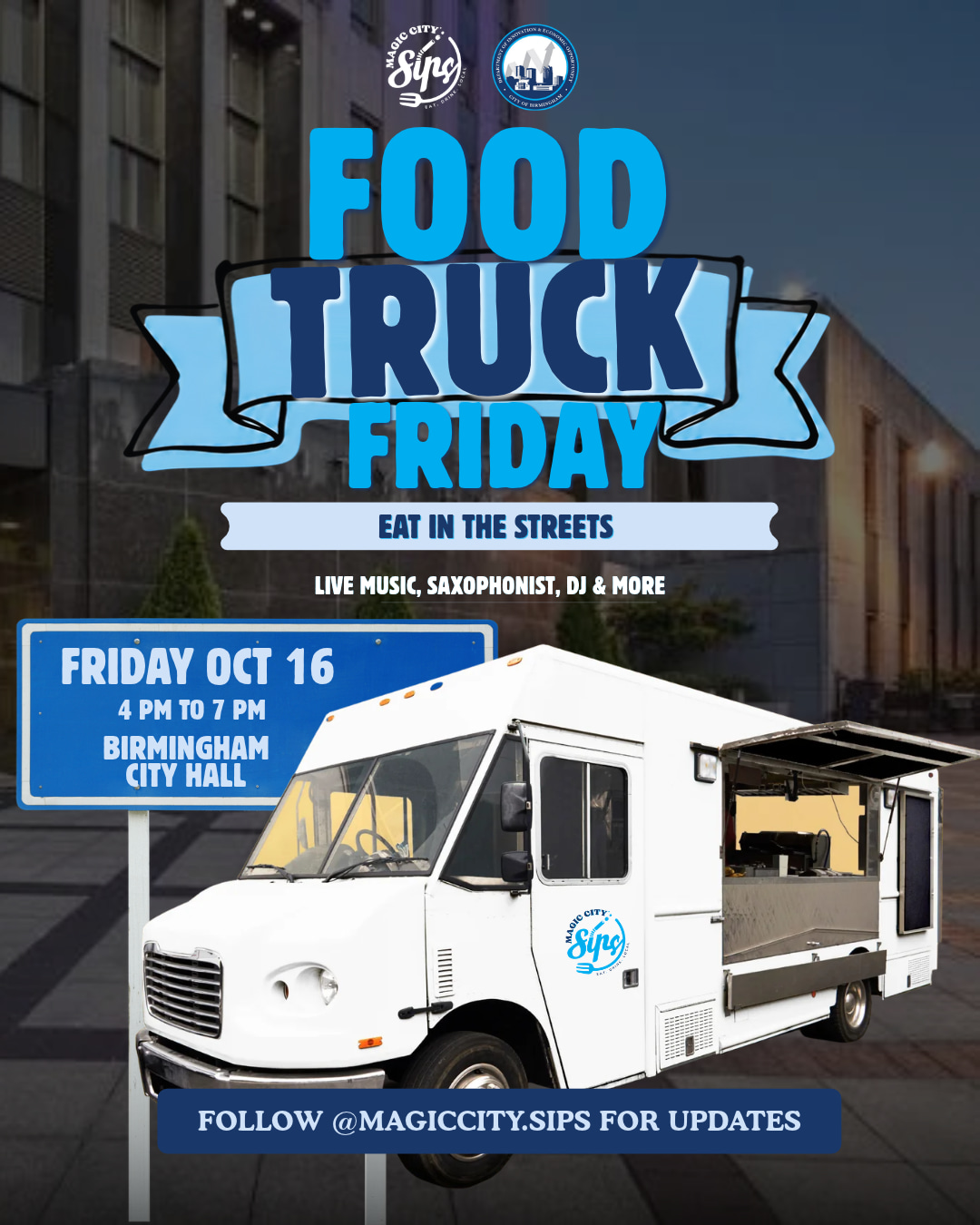 Food Truck Friday Eat in the Streets 10/16 4pm-7pm